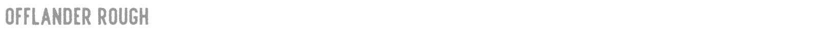 Offlander Rough font preview